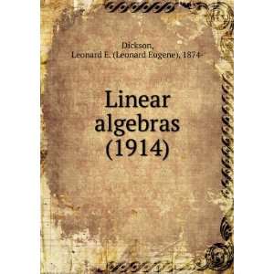   ) (9781275021235) Leonard E. (Leonard Eugene), 1874  Dickson Books