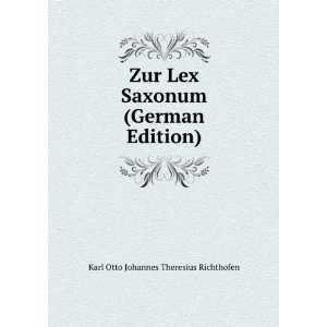  Zur Lex Saxonum (German Edition) (9785877718050) Karl 