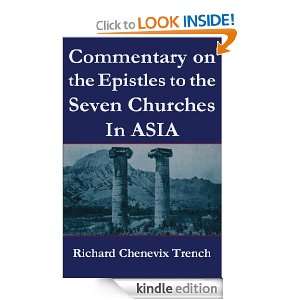 Commentary on the Epistles to the Seven Churches In Asia Richard 