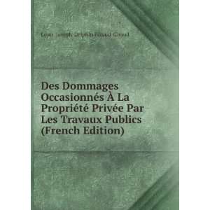   Publics (French Edition) Louis Joseph Delphin FÃ©raud Giraud Books