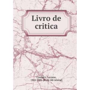   de critica Luciano, 1844 1900. [from old catalog] Cordoiro Books