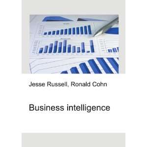  Business intelligence Ronald Cohn Jesse Russell Books