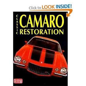  Classic Camaro Restoration (Restoration Tips & Techniques 