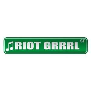   RIOT GRRRL ST  STREET SIGN MUSIC