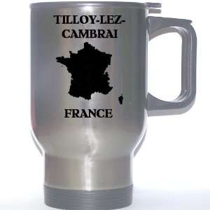  France   TILLOY LEZ CAMBRAI Stainless Steel Mug 