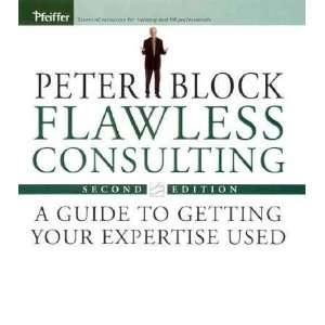  Flawless Consulting **ISBN 9780787948030** Peter 