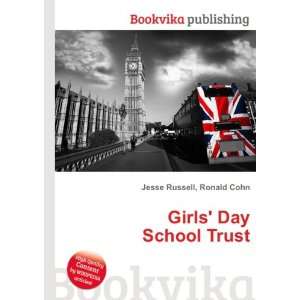 Girls Day School Trust Ronald Cohn Jesse Russell  Books