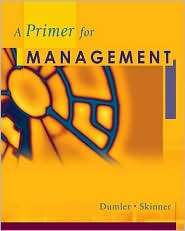 Primer for Management, (0324271115), Southwestern Educational 