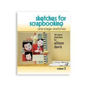 Scrapbook Generation Publishing   Sketches for Scrapbooking   One Page 