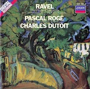 Ravel The Piano Concertos, Miroirs, etc / Rogé, Dutoit by Pascal 