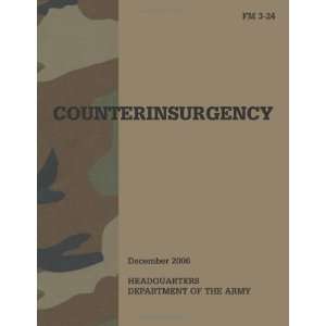  Counterinsurgency FM 3 24 (2006) [Paperback] U.S. Army 