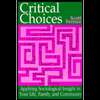 Critical Choices  Applying Sociological Insight in Your Life, Family 