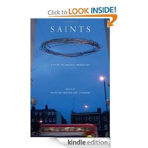 Saints Faith without Borders (A Critical Inquiry Book) FranCoise 