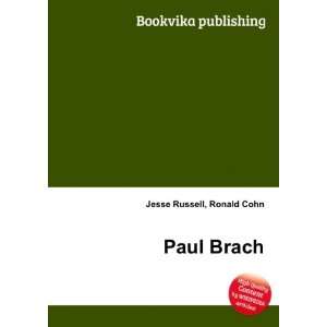  Paul Brach Ronald Cohn Jesse Russell Books