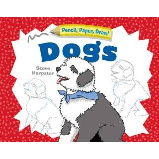 Pencil, Paper, Draw Dogs by Steve Harpster (May 28, 2006)