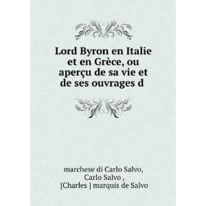   Salvo , [Charles ] marquis de Salvo marchese di Carlo Salvo Books