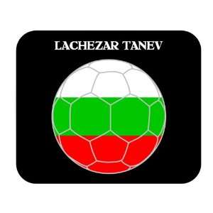  Lachezar Tanev (Bulgaria) Soccer Mouse Pad Everything 