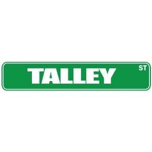   TALLEY ST  STREET SIGN