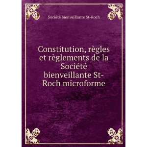  Constitution, rÃ¨gles et rÃ¨glements de la SociÃ©tÃ 