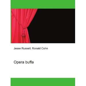  Opera buffa Ronald Cohn Jesse Russell Books