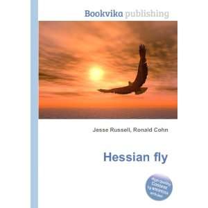  Hessian fly Ronald Cohn Jesse Russell Books