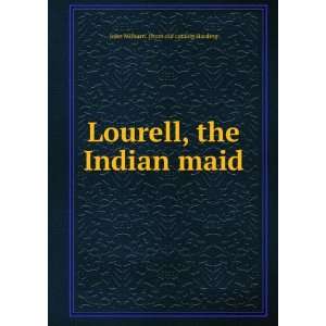   , the Indian maid John Milburn. [from old catalog Harding Books