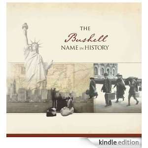 The Bushell Name in History Ancestry  Kindle Store