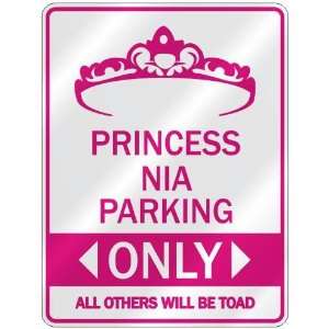   PRINCESS NIA PARKING ONLY  PARKING SIGN