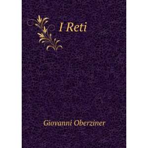  I Reti Giovanni Oberziner Books