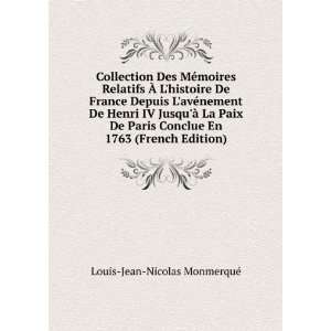   De Paris Conclue En 1763 (French Edition) Louis Jean Nicolas