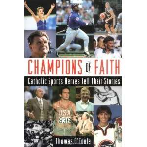   Sports Heroes Tell Their Stories [Paperback] Thomas A. OToole Books