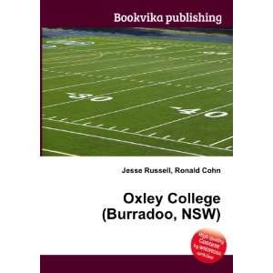    Oxley College (Burradoo, NSW) Ronald Cohn Jesse Russell Books