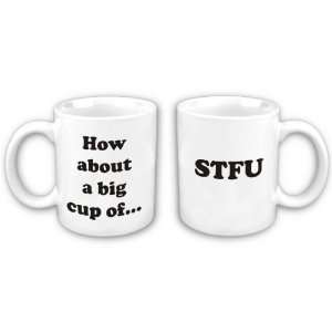  Two Sided STFU Mug 