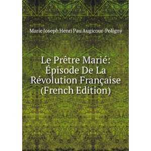   aise (French Edition) Marie Joseph Henri Pau Augicour Poligny Books