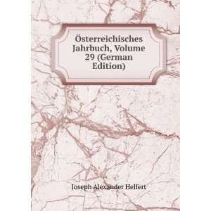  Ã sterreichisches Jahrbuch, Volume 29 (German Edition 