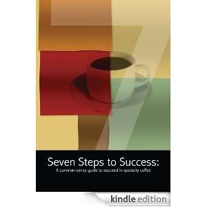 Seven Steps to Success Greg Ubert  Kindle Store
