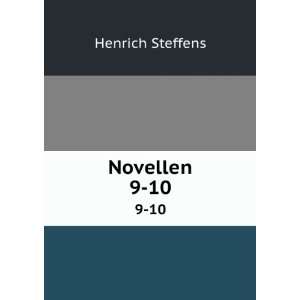  Novellen. 9 10 Henrich Steffens Books