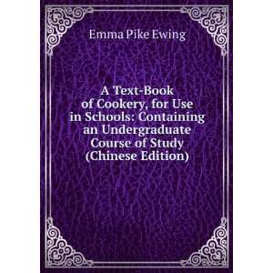   Course of Study (Chinese Edition) Emma Pike Ewing Books