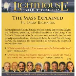  The Mass Explained (Fr. Larry Richards)   CD Musical 
