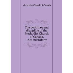  The doctrines and discipline of the Methodist Church of 
