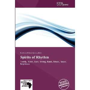  Spirits of Rhythm (9786137808061) Ferdinand Maria Quincy Books