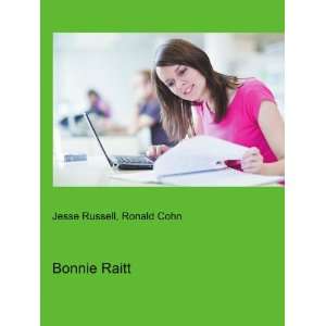 Bonnie Raitt Ronald Cohn Jesse Russell  Books