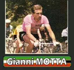 Gianni Motta was born March 13, 1943 in Cassano dAdda (Lombardy) Italy 