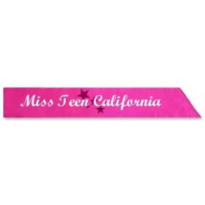    Miss Teen California Custom Satin Party Sash 