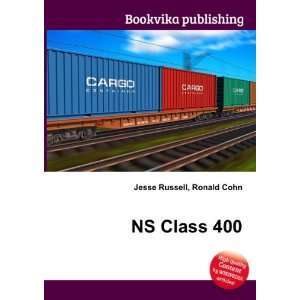  NS Class 400 Ronald Cohn Jesse Russell Books