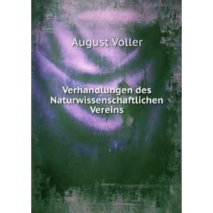   Naturwissenschaftlichen Vereins (9785874005627) August Voller Books