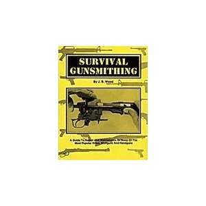  Survival Gunsmithing Book