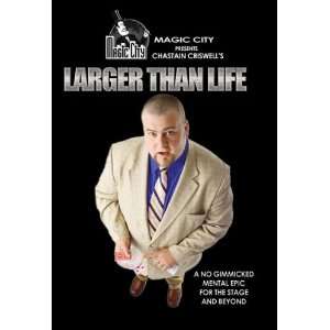  Larger Than Life By Chastain Criswell 