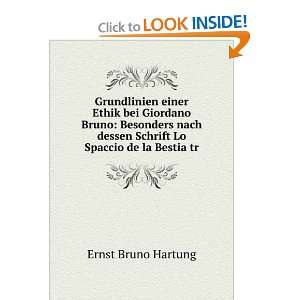   dessen Schrift Lo Spaccio de la Bestia tr Ernst Bruno Hartung Books