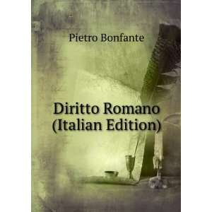  Diritto Romano (Italian Edition) Pietro Bonfante Books